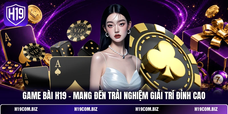 Game Bài H19